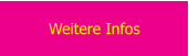 Weitere Infos